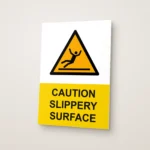 Caution Slippery Surface Sign