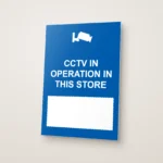 CCTV in Operation in This Store Write-On Sign: CCTV in Operation in This Store Write On Sign printed on a rigid sign board