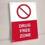 Drug Free Zone Sign