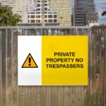 Private Property No Trespassers Sign