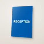 Reception Sign